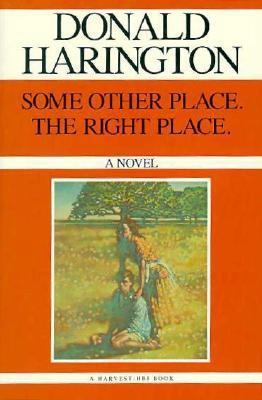 Some Other Place, the Right Place 015683801X Book Cover