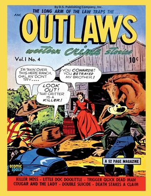 Outlaws Vol.1 #4 B08RC22BPK Book Cover