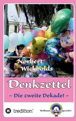 Norbert Wickbold Denkzettel 2: Die zweite Staffel [German] 3734535433 Book Cover