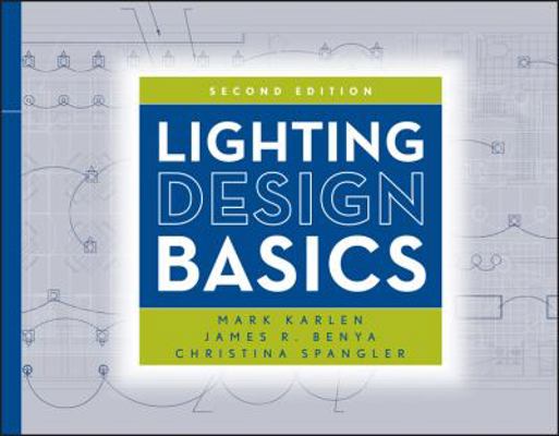 Lighting Design Basics 2e (Custom Njatc) 1118715756 Book Cover