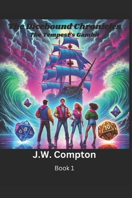 The Dicebound Chronicles: The Tempest's Gambit B0DLV9DKKF Book Cover