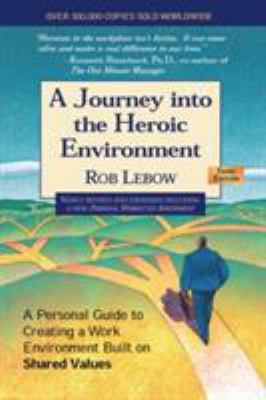 A Journey into the Heroic Environment: A Person... 1590790618 Book Cover