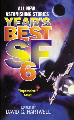 Year's Best SF 6 B0072AZFQ0 Book Cover