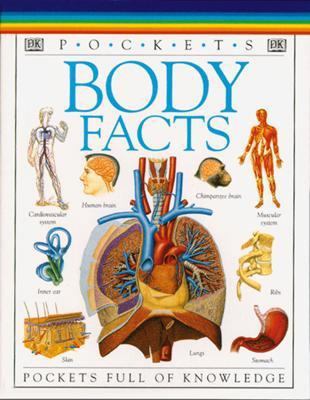 Body Facts (Travel Guide) 0789410184 Book Cover