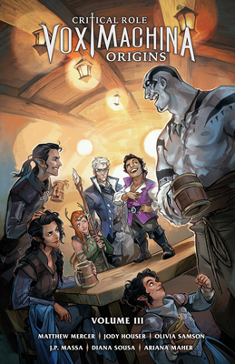 Critical Role: Vox Machina Origins Volume III 1506723683 Book Cover