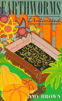 Earthworms Unlimited 0864176317 Book Cover