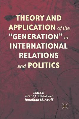 Theory and Application of the "Generation" in I... 1349294993 Book Cover