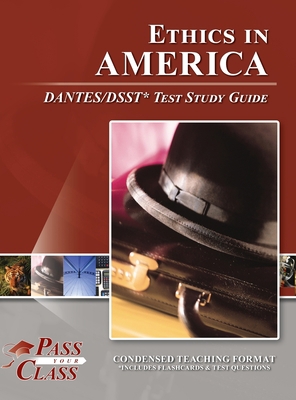 Ethics in America DANTES/DSST Test Study Guide 1614337357 Book Cover