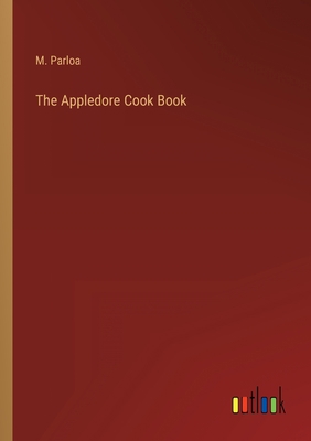 The Appledore Cook Book 3368157647 Book Cover