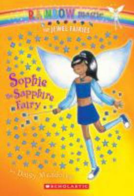 RAINBOW MAGIC "SOPHIE" The Sapphire Fairy - Jewel 1408348772 Book Cover