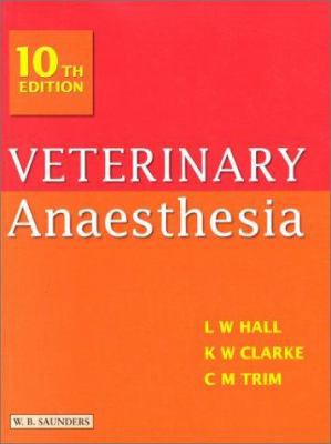 Veterinary Anaesthesia 0702020354 Book Cover