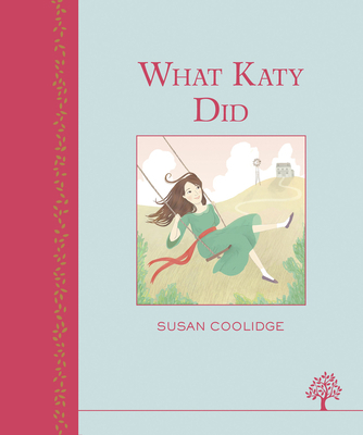 What Katy Did 1405271809 Book Cover