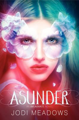 Asunder (Incarnate Trilogy, 2) 0062060783 Book Cover