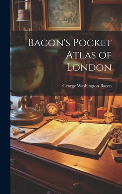 Bacon's Pocket Atlas of London 101968478X Book Cover