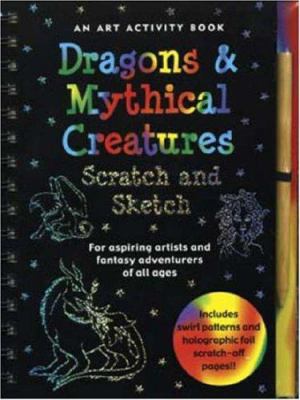 Dragons & Mythical Creatures: An Art Activity B... 1593599374 Book Cover