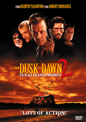 From Dusk Till Dawn 2: Texas Blood Money 6305428468 Book Cover