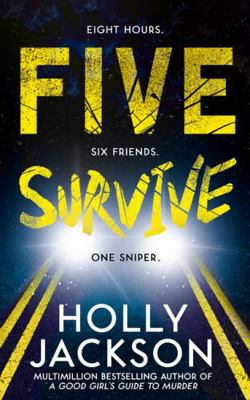 Five Survive: AN INSTANT NUMBER 1 NYT BESTSELLE... 0008592624 Book Cover