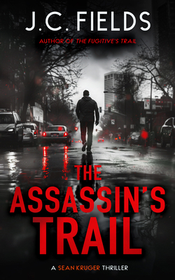 The Assassin's Trail: An FBI Mystery Thriller 1036706478 Book Cover
