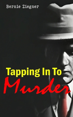 Tapping in to Murder B0D4C38V1V Book Cover