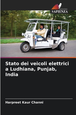 Stato dei veicoli elettrici a Ludhiana, Punjab,... [Italian] 6208227631 Book Cover