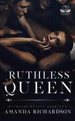 Ruthless Queen: A Reverse Harem Romance B09FS12XRF Book Cover