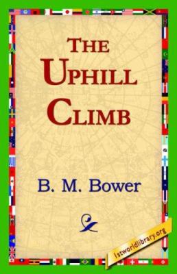 The Uphill Climb 1421821737 Book Cover