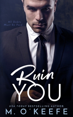 Ruin You 1688295380 Book Cover