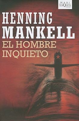 El Hombre Inquieto [Spanish] 8483835703 Book Cover