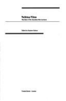 Talking Films: The Best of the Guardian Film Le... 1872180175 Book Cover