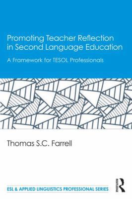 Promoting Teacher Reflection in Second Language... 1138025046 Book Cover