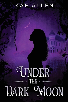 Under The Dark Moon B0H2LD2WLK Book Cover