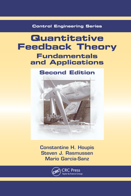 Quantitative Feedback Theory: Fundamentals and ... 0367391597 Book Cover