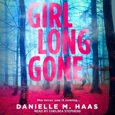 Girl Long Gone B09YZN6TRZ Book Cover