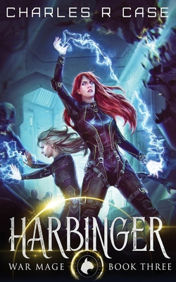 Harbinger: War Mage: Book Three 1798140381 Book Cover