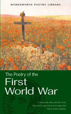 Selected Poetry of the First World War 185326444X Book Cover