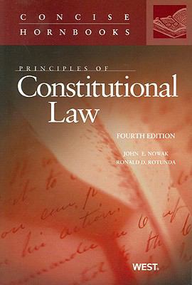 Principles of Constitutional Law (Concise Hornb... 0314266097 Book Cover