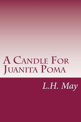 A Candle For Juanita Poma 1986424936 Book Cover