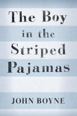 The Boy in the Striped Pajamas 0385751079 Book Cover