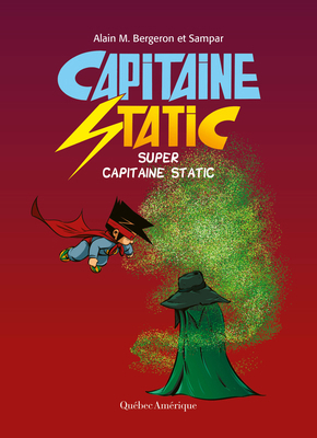 Super Capitaine Static [French] 2764442769 Book Cover