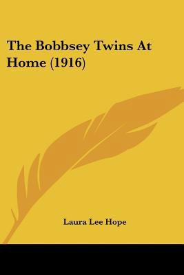 The Bobbsey Twins At Home (1916) 1437300790 Book Cover