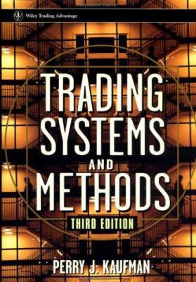 Trading Systems & Methods 0471148792 Book Cover