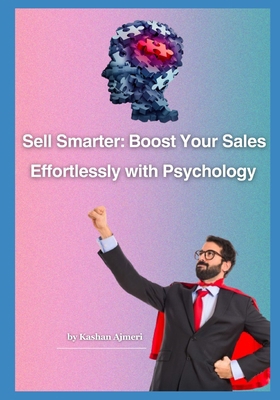 The Psychology of Sell Increase Your Sales: Sel...            Book Cover