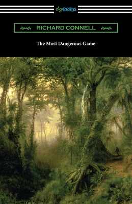 The Most Dangerous Game 1420980734 Book Cover