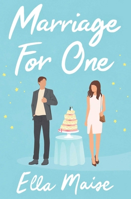 Marriage for One 1398521620 Book Cover