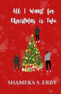 All I Want for Christmas Is Two B0GYWLB1WW Book Cover