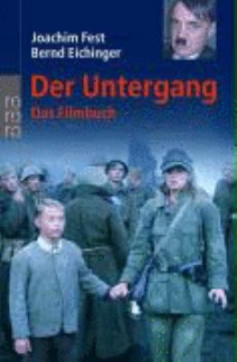 Der Untergang. Das Filmbuch. [German] 3499619237 Book Cover