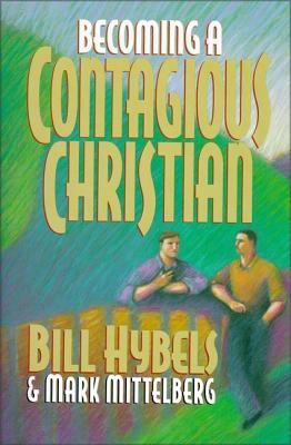 Becoming a Contagious Christian B00VJIQ2IG Book Cover