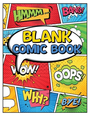 Blank Comic Book Panels: Draw Your own Comics A... 1998058263 Book Cover