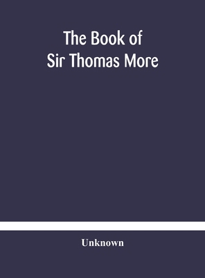The Book Of Sir Thomas More 9354181635 Book Cover
