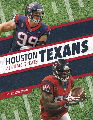 Houston Texans All-Time Greats 1634944267 Book Cover